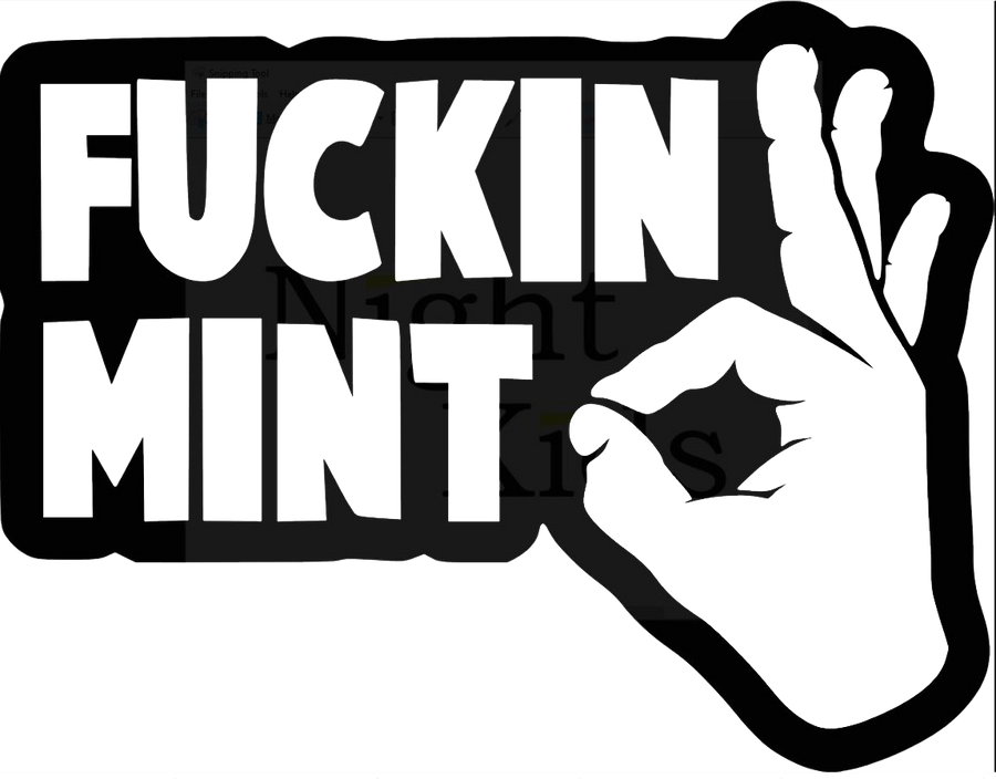Fuckin' Mint