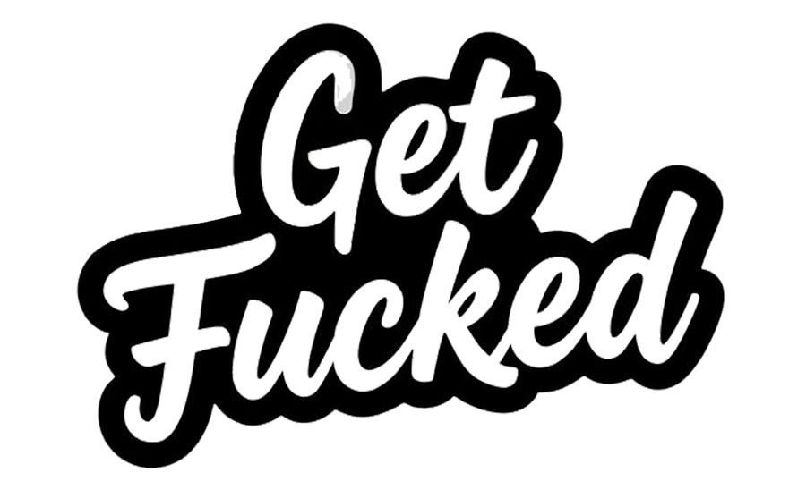 Get Fucked Text Decal