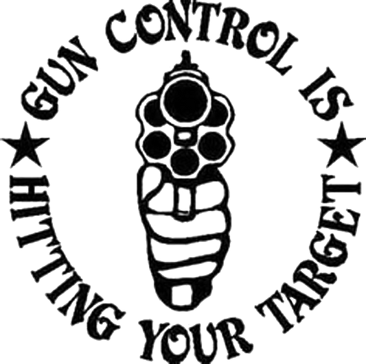 Gun Control Is Hitting Your Target