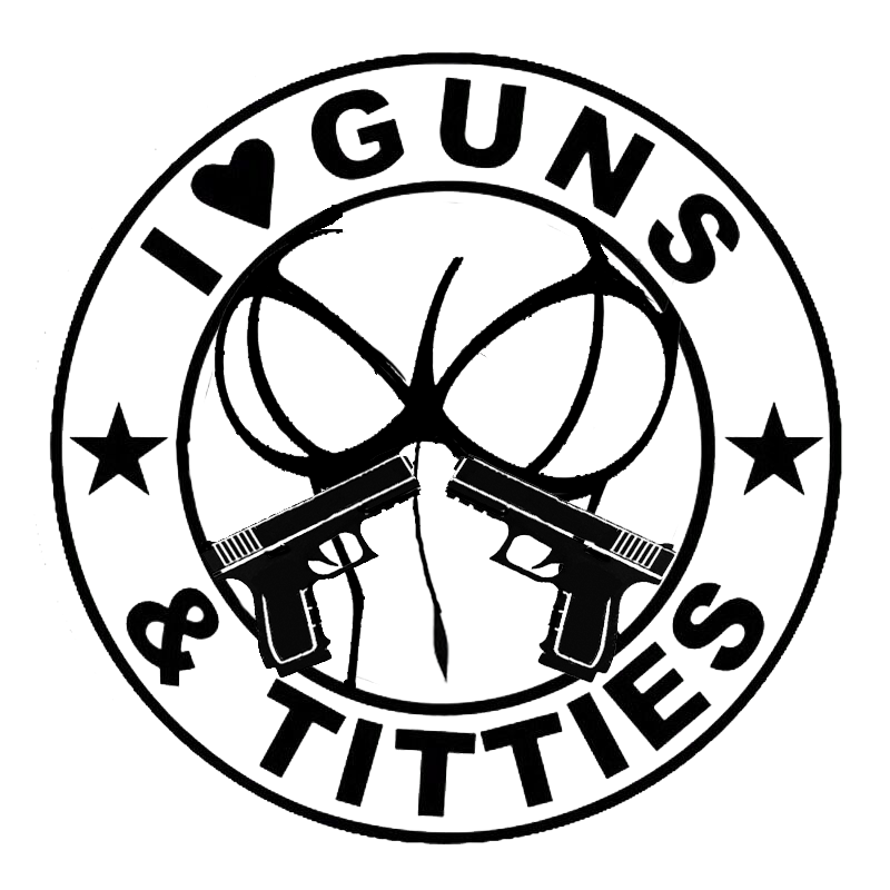 Black-and-white circular decal featuring the text “I ♥ Guns & Titties,” stylized breasts, two pistols, and star accents.
