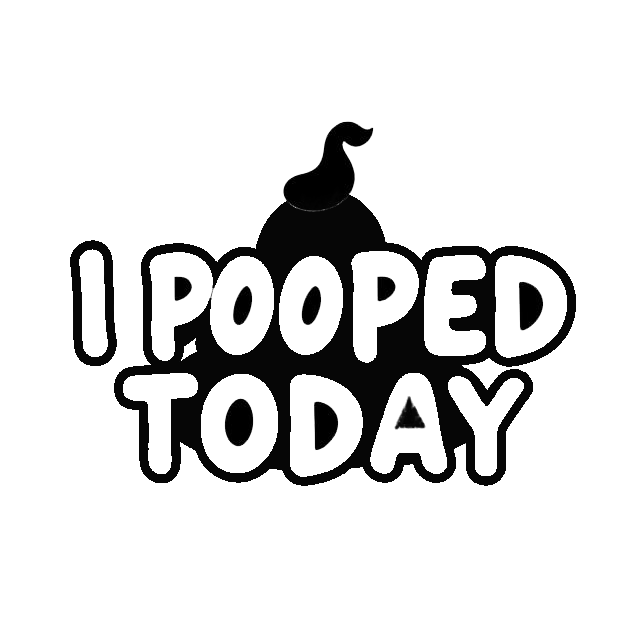 Black humorous decal reading “I Pooped Today,” with a stylized poop graphic above the text.