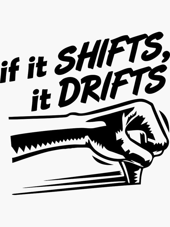If It Shifts, It Drifts