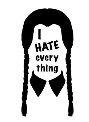 I Hate Everything