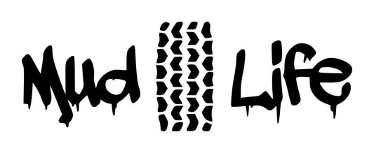 Mud Life