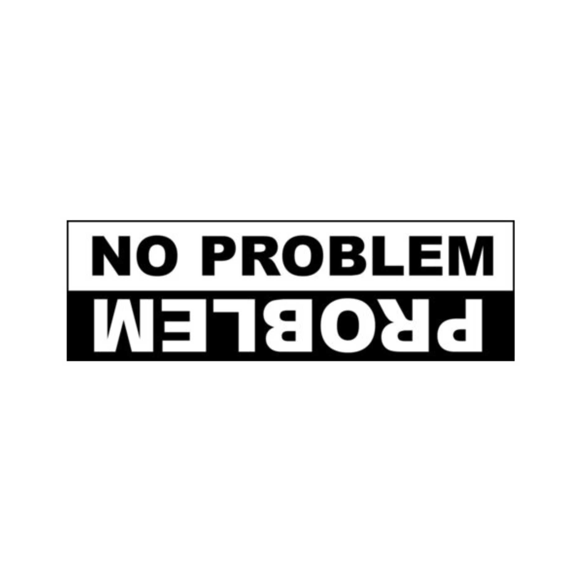 No Problem, Problem – UrbanCityDecal