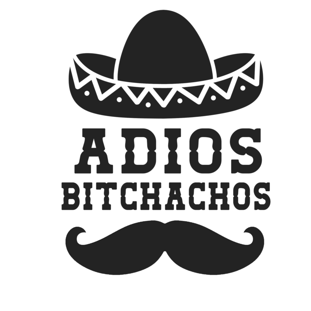 Adois Bitchachos