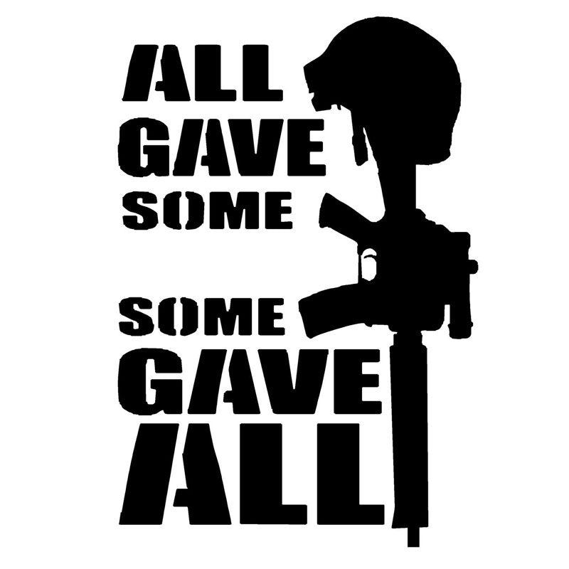 All Gave Some, Some Gave All