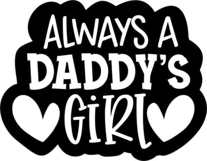 Always A Daddy's Girl