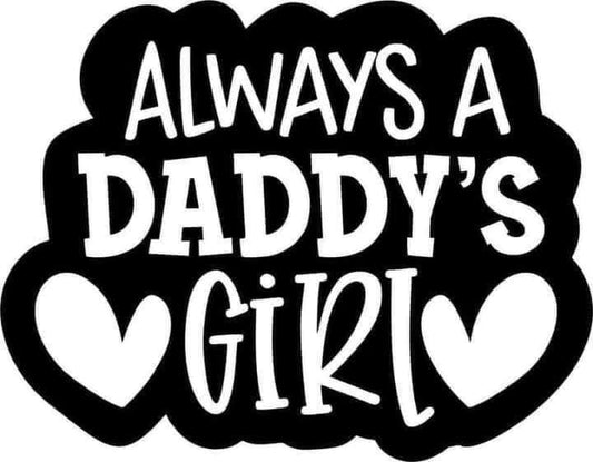 Always A Daddy's Girl