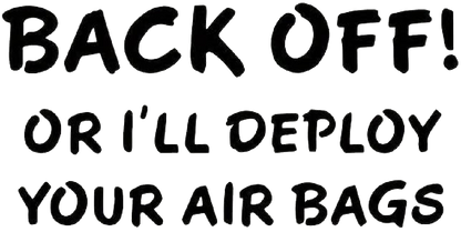 Back Off !