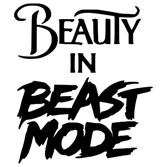 Beauty In Beast Mode