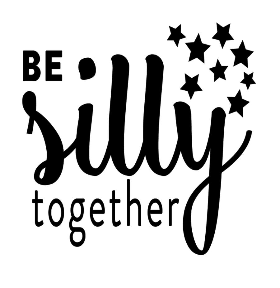 Be Silly Together