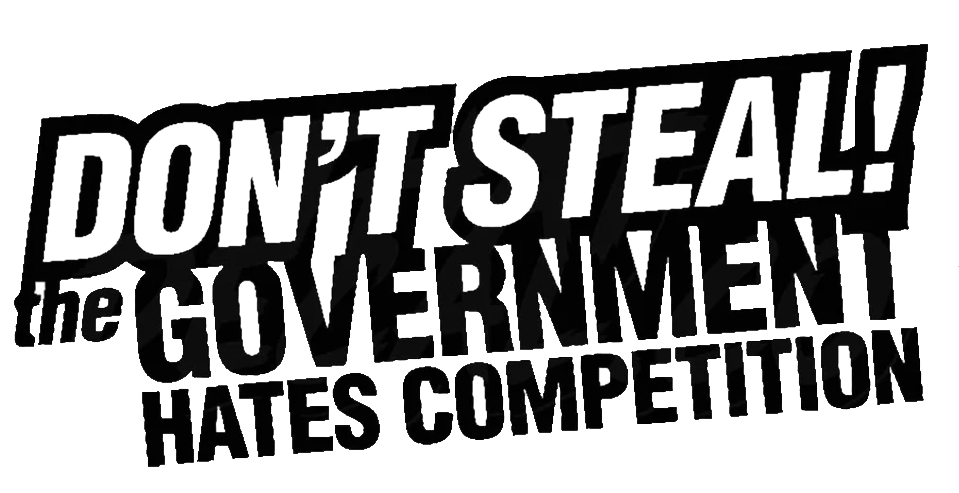Don't Steal The Government Hate Competition