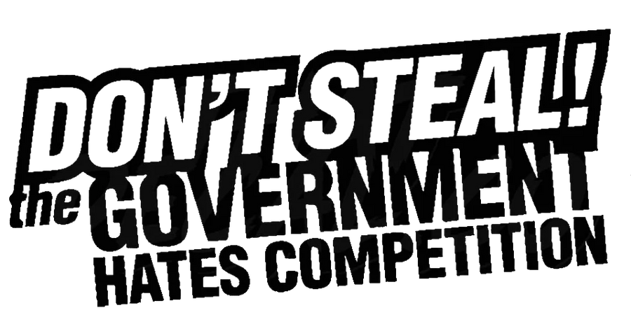 Don't Steal The Government Hate Competition