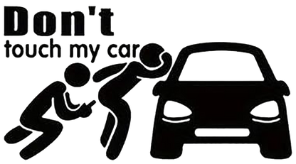 Don't Touch My Car