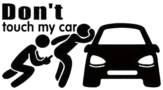 Don't Touch My Car