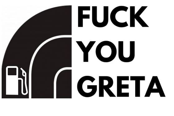 Fuck You Greta