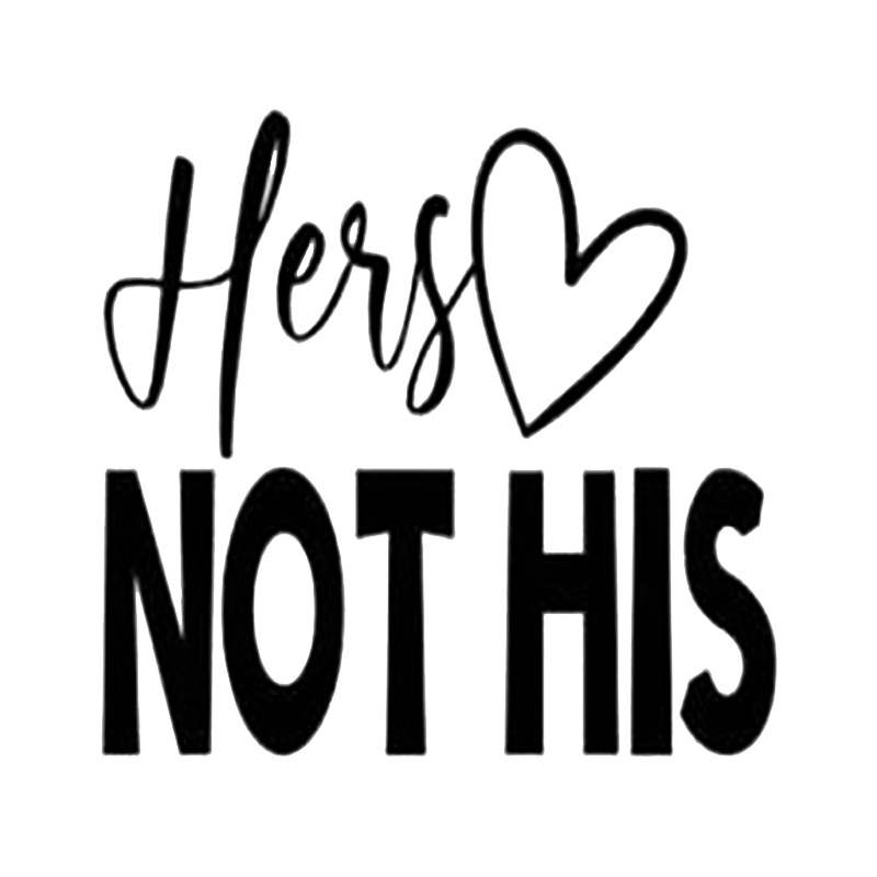 Hers Not His