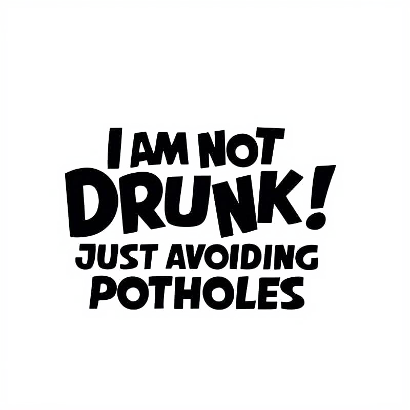 I Am Not Drunk