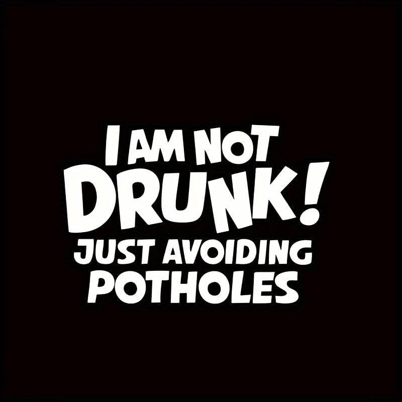 I Am Not Drunk