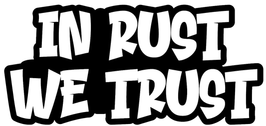 In Rust We Trust