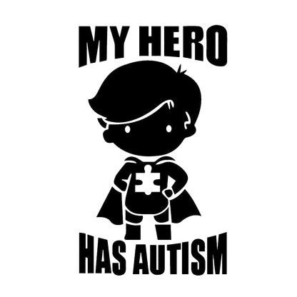 My Hero Has Autism