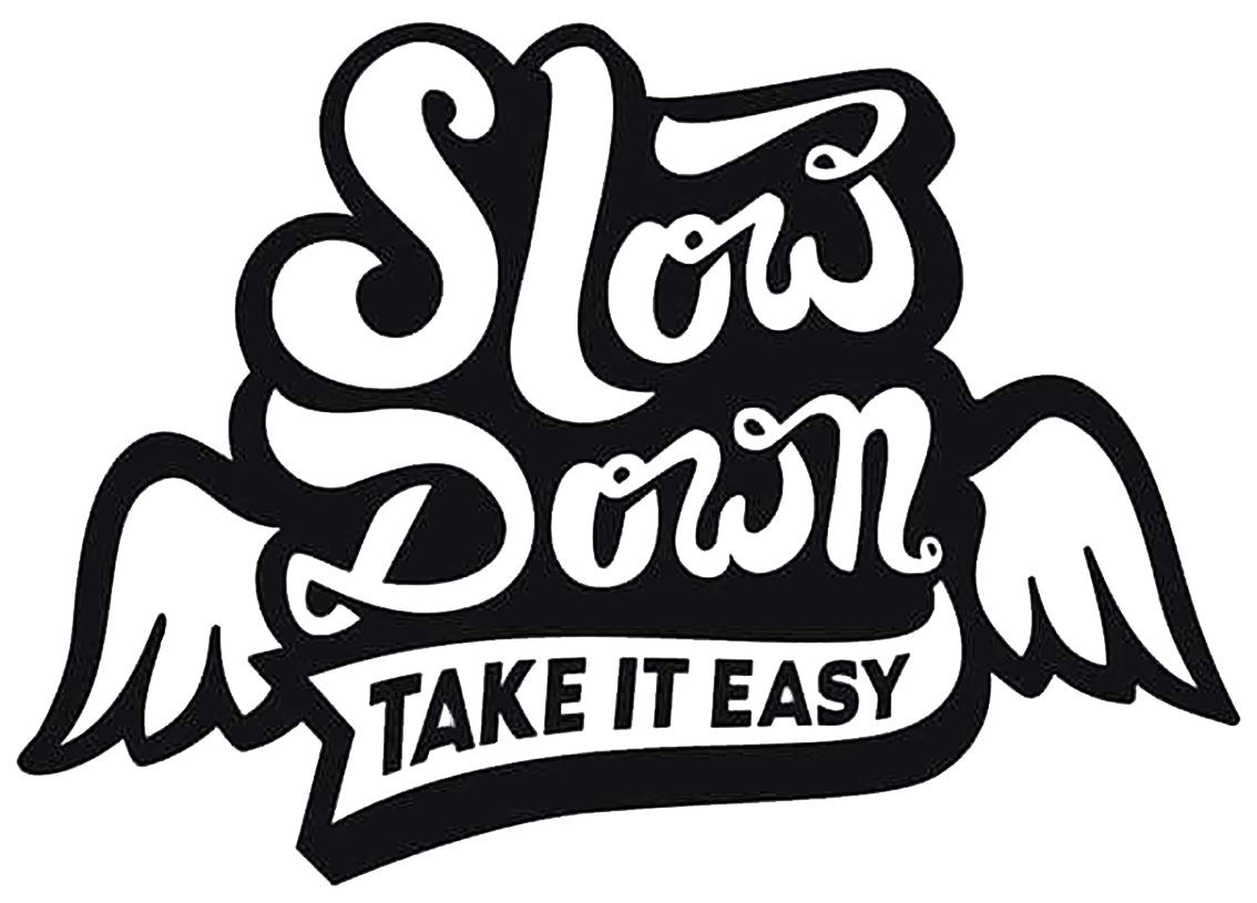 Black and white winged decal featuring the words “Slow Down” and “Take It Easy” in stylized lettering.