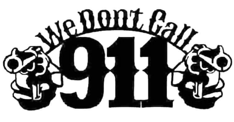 Black and white decal featuring the phrase “We Don’t Call 911” above a large number 911, with illustrated handguns on both sides.